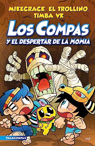Compas 9. Los Compas y el despertar de la momia