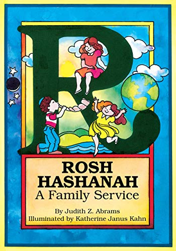 Rosh Hashanah: A Family Service (Fall Holiday Services)