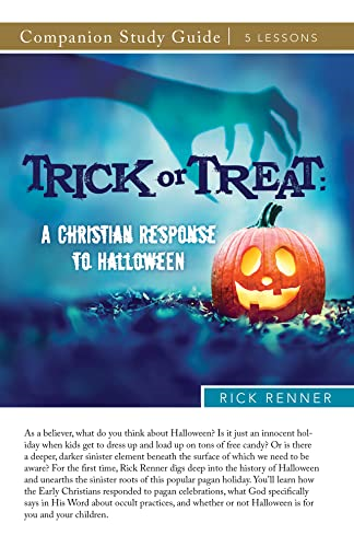 Trick or Treat Study Guide: A Christian Response to Halloween