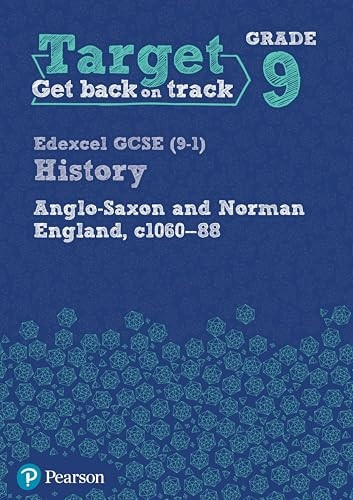 Target Grade 9 ( Edexcel GCSE (9-1) History Anglo-Saxon and Norman England, c.1060-1088 Intervention Workbook (History Intervention)