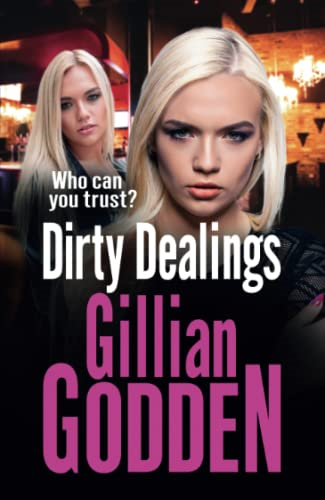 Dirty Dealings: A gritty, gripping gangland thriller from Gillian Godden (The Lambrianus)