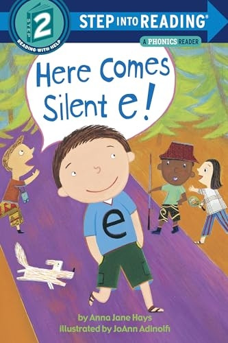 Here Comes Silent E! (Step Into Reading - Level 2 - Paperback)