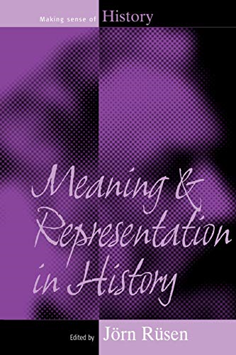 Meaning and Representation in History, Vol. 7