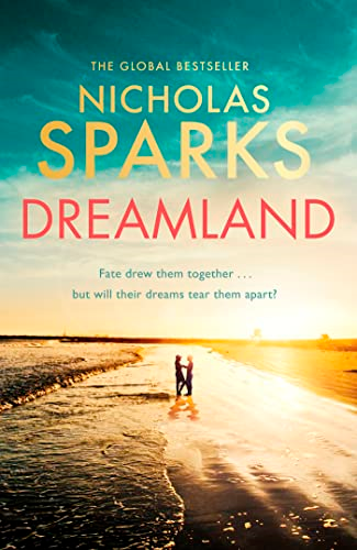 Dreamland: From the author of the global bestseller, The Notebook