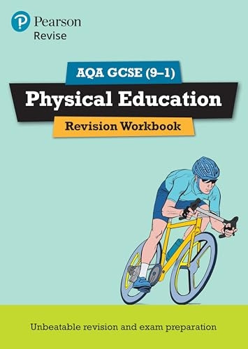 Revise AQA GCSE Physical Education Revision Workbook:  for the 2016 qualifications (REVISE AQA GCSE PE 2016)