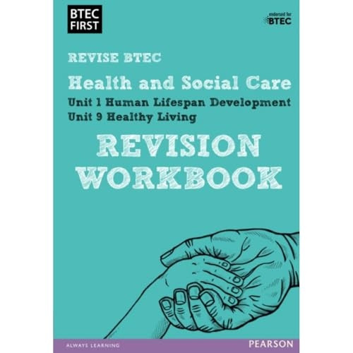 BTEC First in Health and Social Care: Revision Workbook (Revise Btec First)