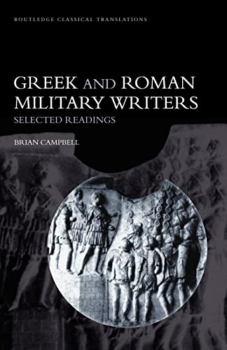 Greek & Roman Military Writers (Routledge Classical Translations)