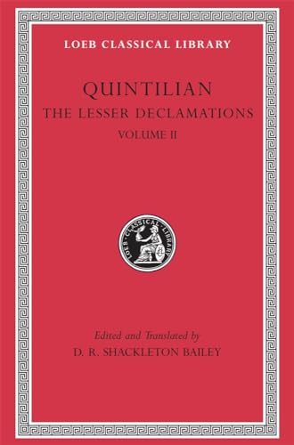 The Lesser Declamations: v. 2 (Loeb Classical Library)