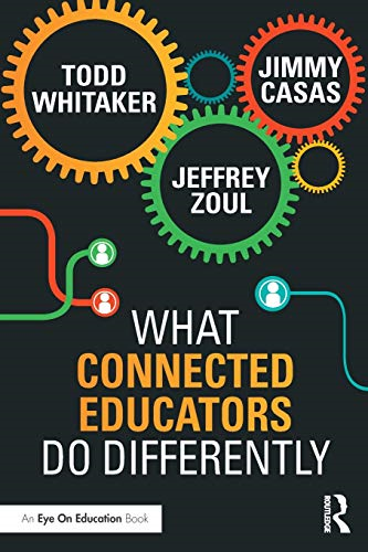 What Connected Educators DoDifferently