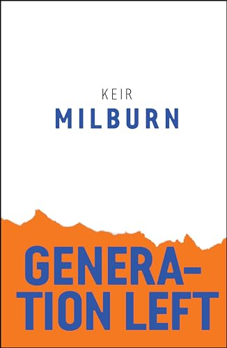 Generation Left (Radical Futures)