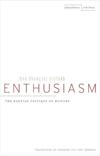 Enthusiasm (Cultural Memory in the Present)