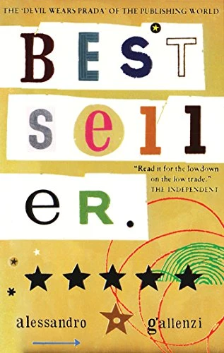 Bestseller. Alessandro Gallenzi