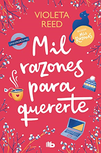Mil razones para quererte (Mis razones 2)