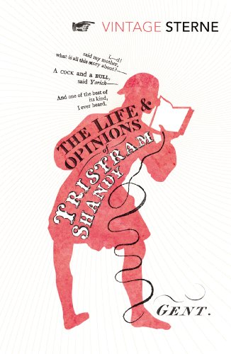 The Life and Opinions of Tristram Shandy, Gentleman (Vintage Classics)