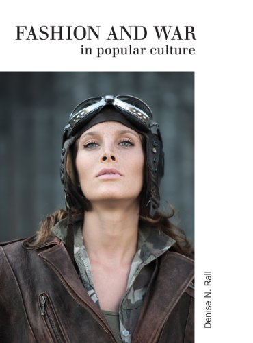 Fashion and War in Popular Culture