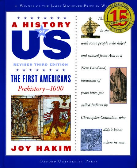 The First Americans: Prehistory-1600 (History of US)