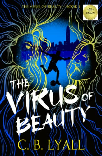 The Virus of Beauty - Book 1 (Virus of Beauty)