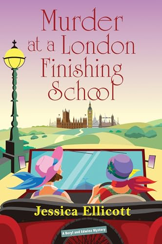 Murder at a London Finishing School (BERYL AND EDWINA MYSTERY, A (#7))