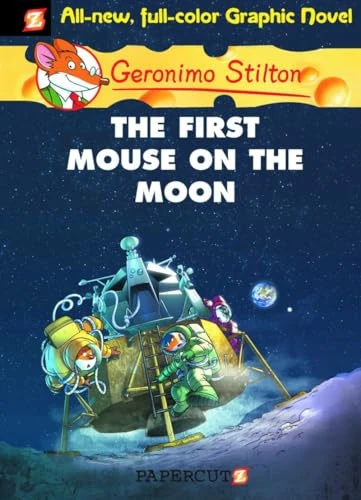 Geronimo Stilton 14 The First Mouse on the Moon (Geronimo Stilton Graphic Novels)
