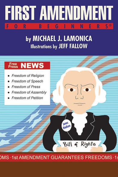 First Amendment for Begiinners (For Beginners)