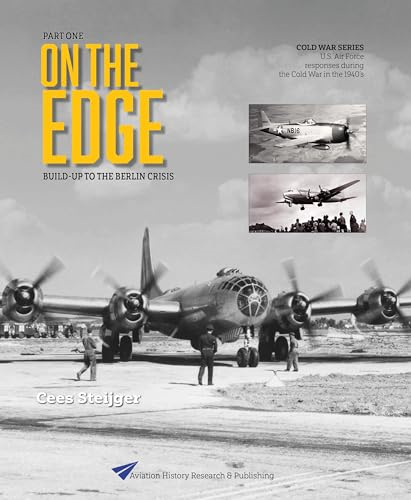 On the Edge: Turning point Berlin (Cold War Series)