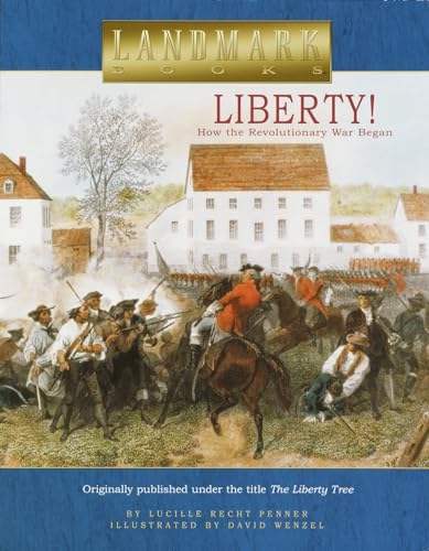 Liberty! (Landmark Books (Paperback))