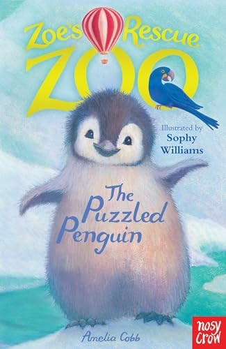 Zoe's Rescue Zoo: The Puzzled Penguin