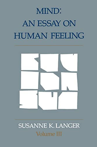 Mind: An Essay on Human Feeling, Vol. 3