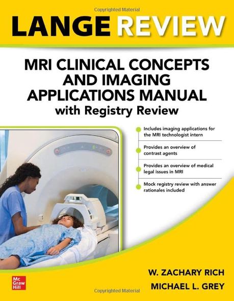 LANGE Review: MRI Clinical Concepts and Imaging Applications Manual with Registry Review