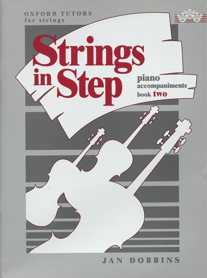 Strings in Step piano accompaniments Book 2: Bk. 2