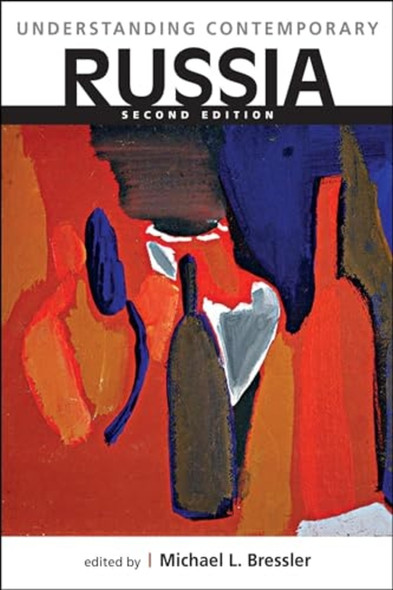 Understanding Contemporary Russia (Understanding: Introductions to the States and Regions of the Contemporary World)