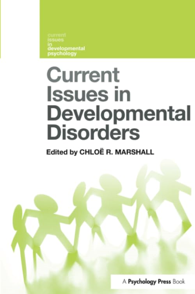 Current Issues in Developmental Disorders (Current Issues in Developmental Psychology)