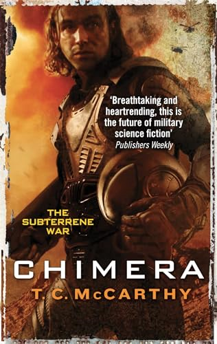 Chimera: A Subterrene War Novel