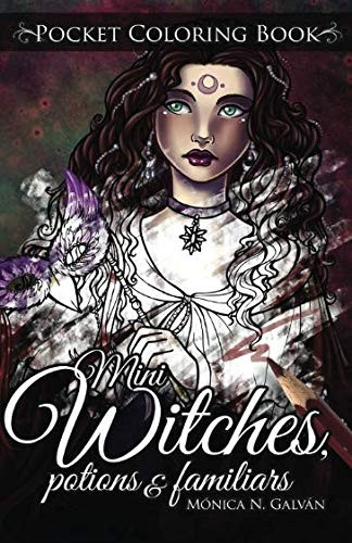 Mini Witches, Potions and Familiars: Pocket Coloring Book (Enchanted Colors)
