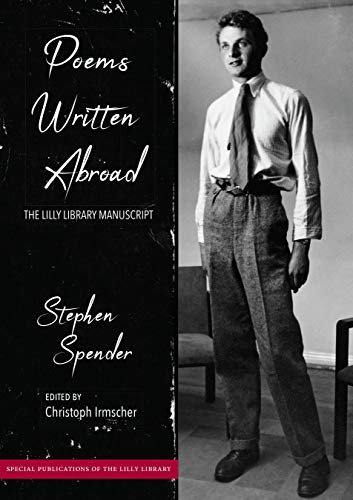 Poems Written Abroad: The Lilly Library Manuscript (Special Publications of the Lilly Library)