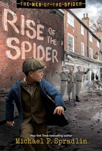 Rise of the Spider (Web of the Spider The)