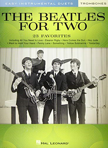The Beatles for Two Trombones: Easy Instrumental Duets
