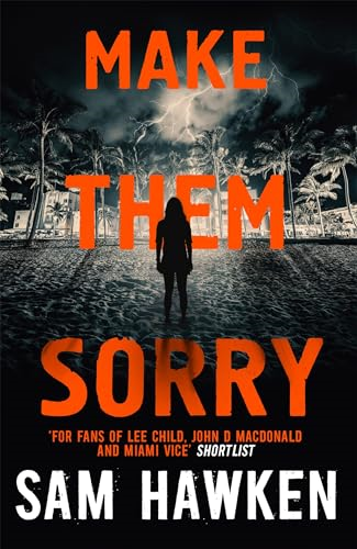 Make Them Sorry: Camaro Espinoza Book 3