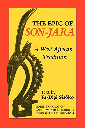 The Epic of Son-Jara : A West African Tradition