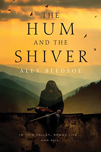 Hum and the Shiver, The