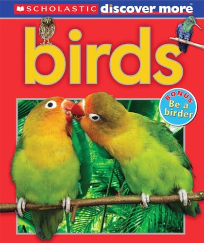 Birds (Scholastic Discover More (Emergent))