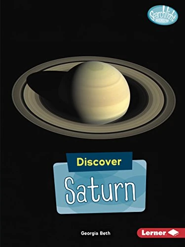 Discover Saturn (Searchlight Books (TM) -- Discover Planets)