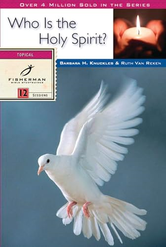 Who is the Holy Spirit? (Fisherman Bible study guides)