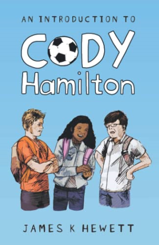 An Introduction To Cody Hamilton