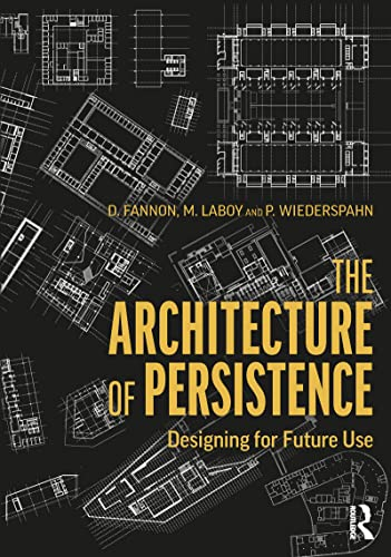 The Architecture of Persistence: Designing for Future Use