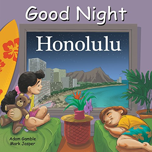 Good Night Honolulu (Good Night Our World) [Board book]