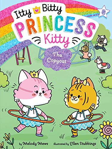 The Copycat (Itty Bitty Princess Kitty)