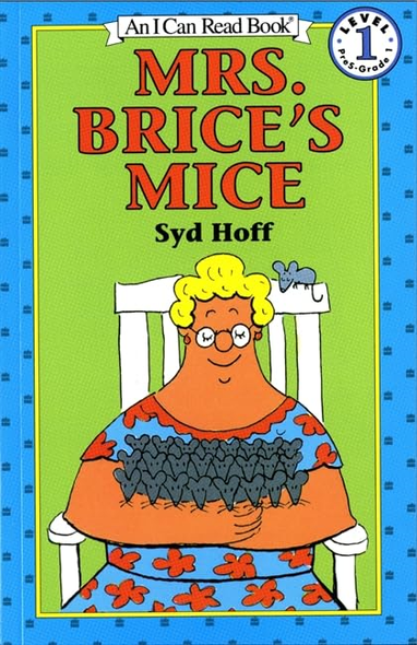 Mrs. Brice's Mice (Early I Can Read Book)