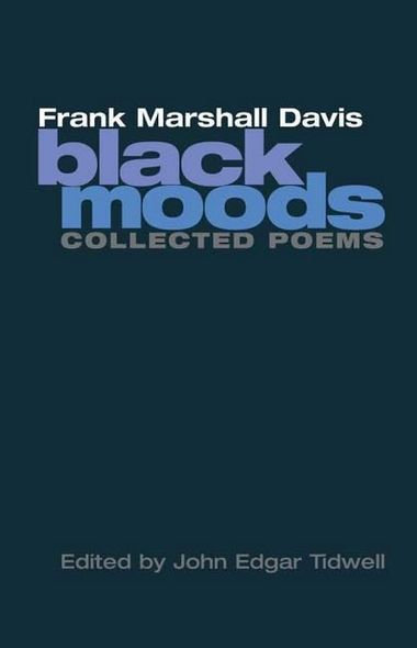 Black Moods: Collected Poems (The American Poetry Recovery) (American Poetry Recovery Series) [Illustrated]