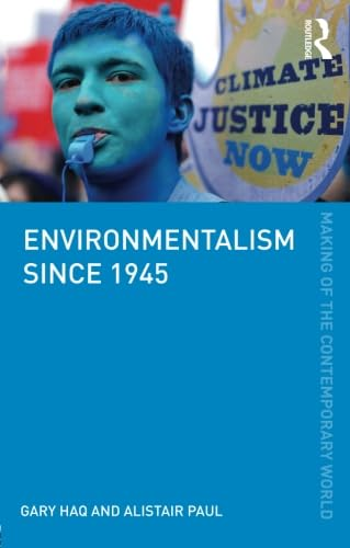 Environmentalism Since 1945